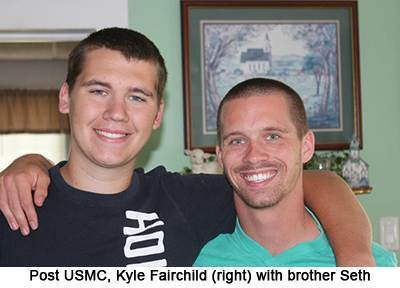 Post USMC Kyle Fairchild (right) with brother Seth